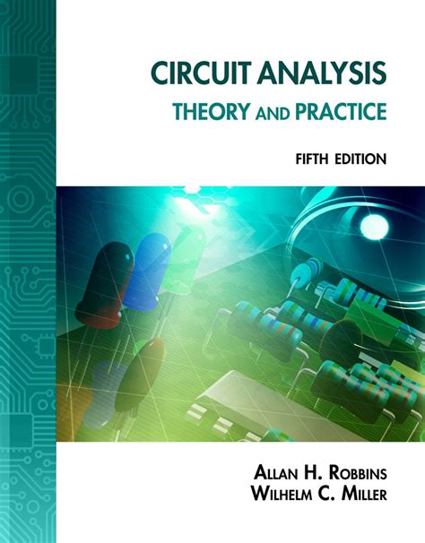 Circuit Analysis Theory And Practice