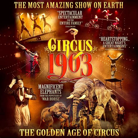 circus 1903 how long is the show