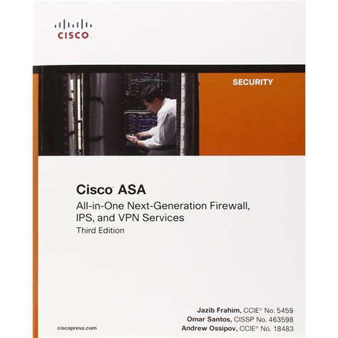 Read Online Cisco Asa All In One Next Generation Firewall Ips And Vpn Services 