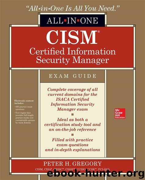 Read Online Cism Certified Information Security Manager Certification Exam Preparation Course In A Book For Passing The Cism Exam The How To Pass On Your First William Maning 