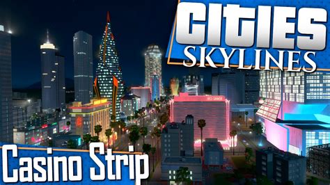 cities skylines казино