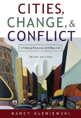 Full Download Cities Change And Conflict A Political Economy Of Urban Life 