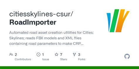 citiesskylines-csur/RoadImporter - Github