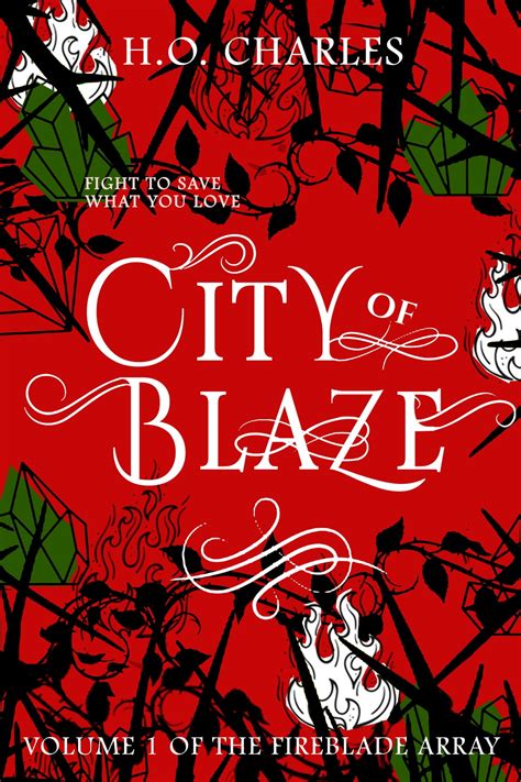 Read City Of Blaze The Fireblade Array 1 Ho Charles 