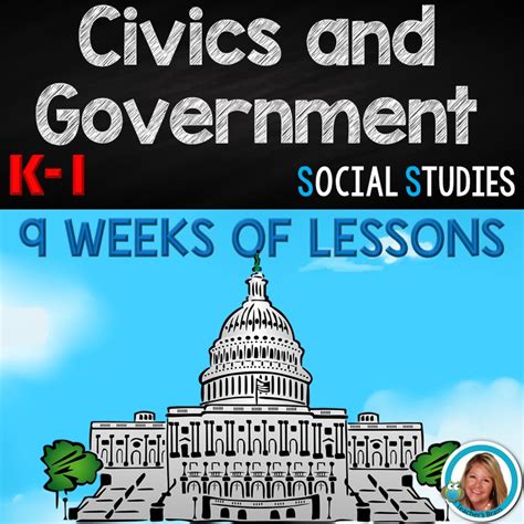 Civics And Government Lesson Plans 9 Weeks By 3rd Grade Government Lesson Plans - 3rd Grade Government Lesson Plans