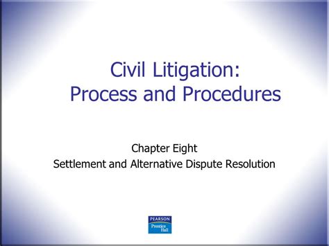 civil litigation process and procedures