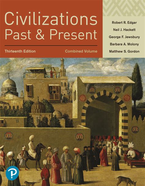 Full Download Civilizations Present Combined Volume Edition 