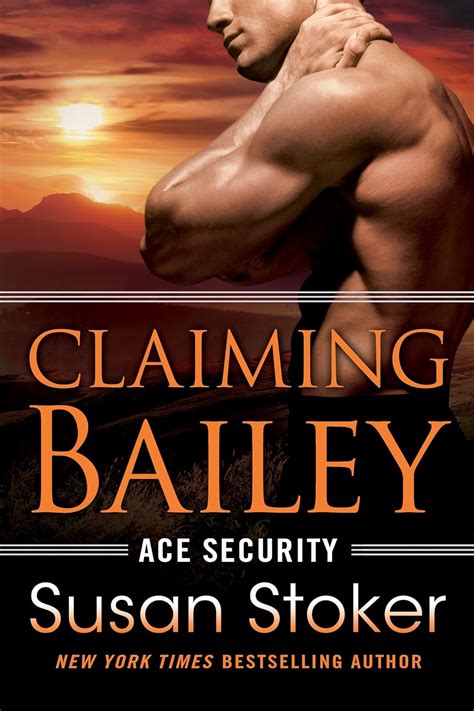 Claiming Bailey Ace Security Book 3