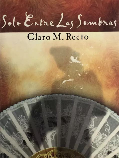 claro m recto autobiography example