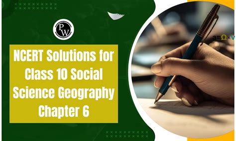 Class 10 Geography Chapter 6 Notes