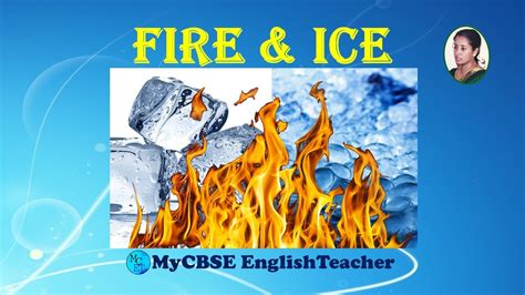 Class 10th Fire And Ice Summary