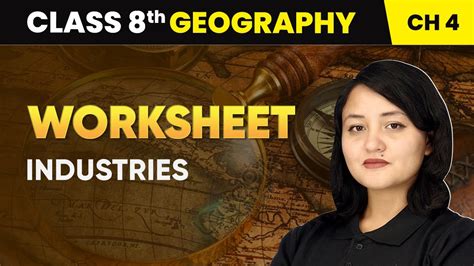Class 8 Geography Ch 4