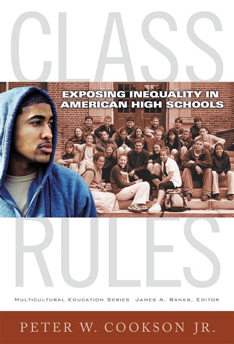 Read Class Rules Exposing Inequality In American High Schools 
