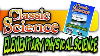 Classic Elementary Physical Science Curriculum Review Elementary Physical Science - Elementary Physical Science