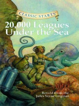 Read Online Classic Starts 20 000 Leagues Under The Sea Classic Starts Series 
