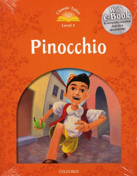 Read Online Classic Tales Level 5 Pinocchio Traditional Tales At Accessible Levels 2Nd Edition 