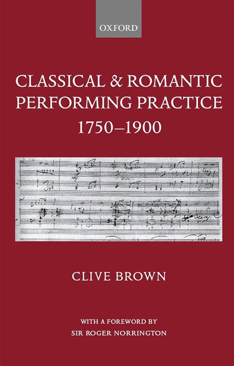 Classical And Romantic Performing Practice 1750 19