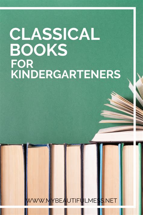 Classical Books For Kindergarteners My Beautiful Mess Kindergarten Reading Books List - Kindergarten Reading Books List