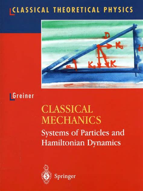 Classical Mechanics Systems Of Particles And Hamiltonian