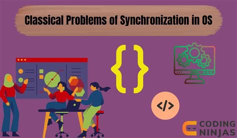 Classical Problems Of Synchronization In Os