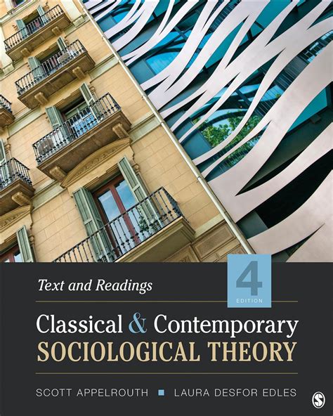 Read Online Classical And Contemporary Sociological Theory Text And Readings 