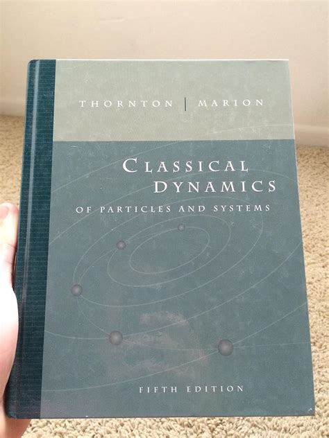 Read Online Classical Dynamics Of Particles And Systems 4Th Edition 