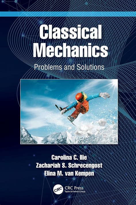 Read Online Classical Mechanics Problems And Solutions 