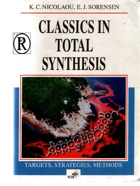 Classics In Total Synthesis