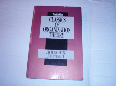 Classics Of Organization Theory