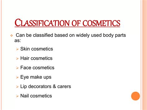Classification Of Cosmetics