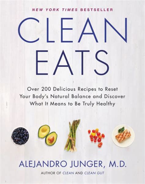 Clean Eats Over 200 Delicious Recipes To Reset Yo