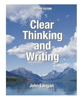Clear Thinking And Writing John Langan
