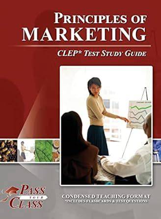 Full Download Clep Marketing Study Guide 