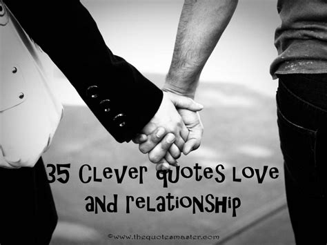 Clever Sayings About Relationships
