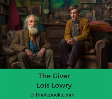 Cliff Notes The Giver