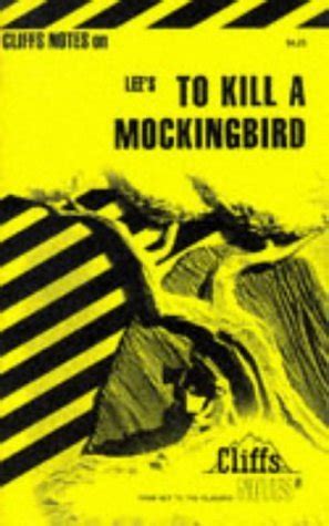 cliffs notes on lee s to kill a mockingbird