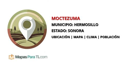 Clima Moctezuma Sonora