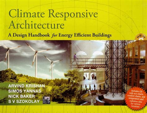 Climate Responsive Architecture By Arvind Krishan