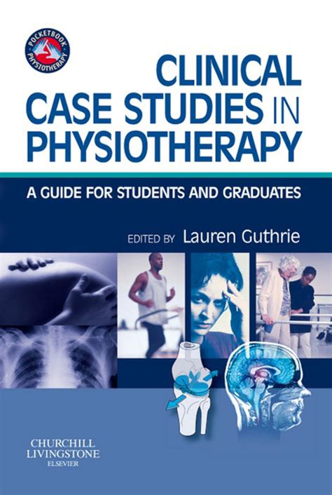 Clinical Case Studies In Physiotherapy A For Students And Graduates 1e Physiotherapy Pocketbooks