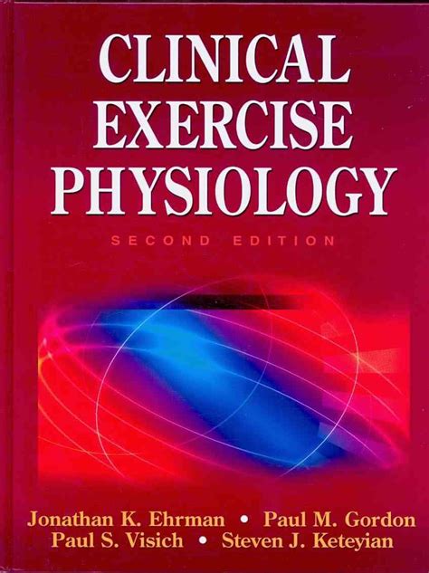 Clinical Exercise Physiology 2nd Edition