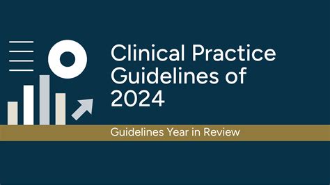Clinical Practice Guidelines