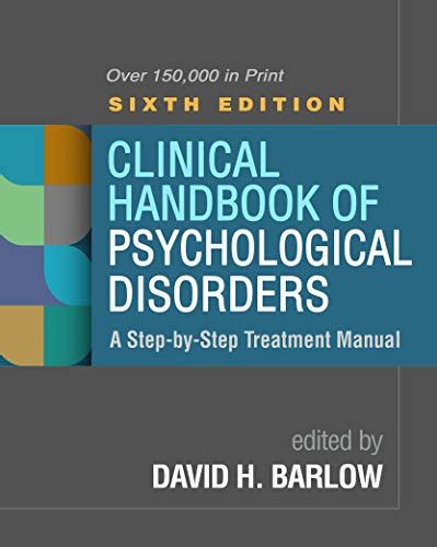 Read Clinical Handbook Of Psychological Disorders Third Edition A Step By Treatment Manual 