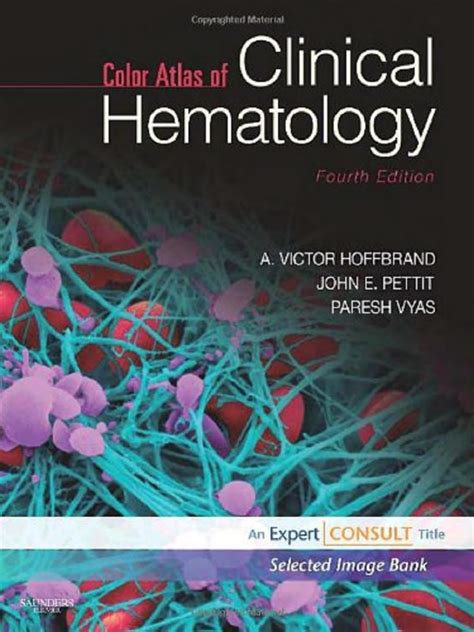 Read Clinical Hematology Atlas 4Th Edition 