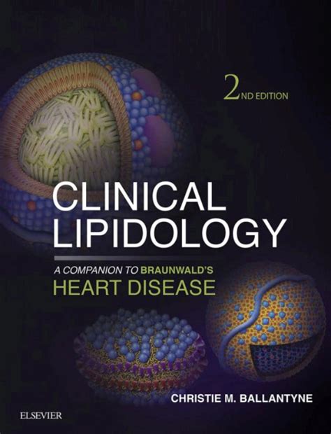 Full Download Clinical Lipidology A Companion To Braunwalds Heart Disease Expert Consult Online And Print 1E 