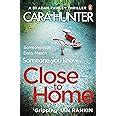 Read Online Close To Home The Impossible To Put Down Richard Judy Book Club Thriller Pick 2018 Di Fawley 