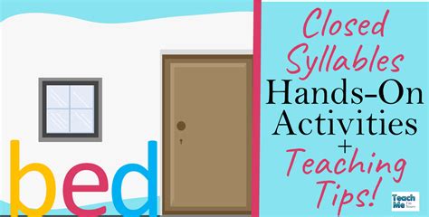 Closed Syllable Teaching Tips Hands On Activities Open And Closed Syllable Practice - Open And Closed Syllable Practice