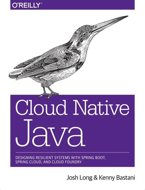 Cloud Native Java Designing Resilient Systems With Spring Boot Spring Cloud And Cloud Foundry