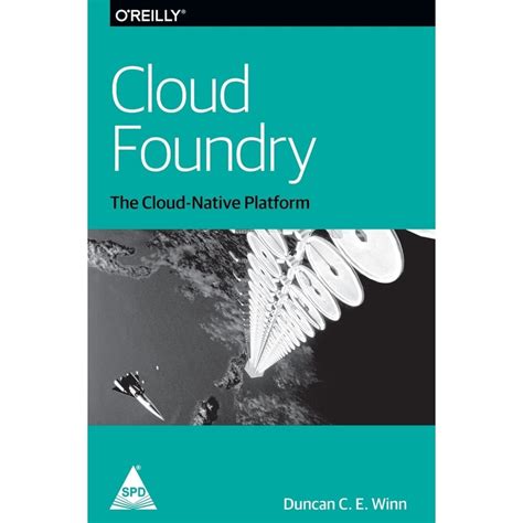 Download Cloud Foundry The Cloud Native Platform 