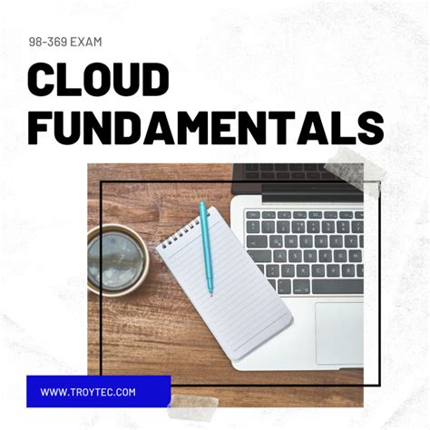 Read Online Cloud Fundamentals Exam 98 369 Certiport 