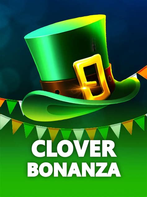 clover bonanza!